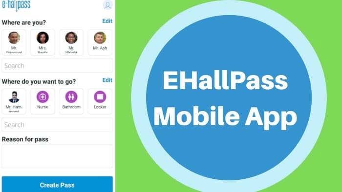 EHallPass-Mobile-App